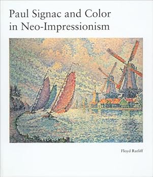 Hardcover Paul Signac and Color in Neo-Impressionism Book