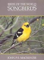 Songsbirds : Birds Of The World 1550132210 Book Cover