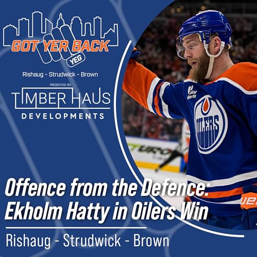 Couverture de Offence from the Defence: Ekholm Hatty in Oilers Win