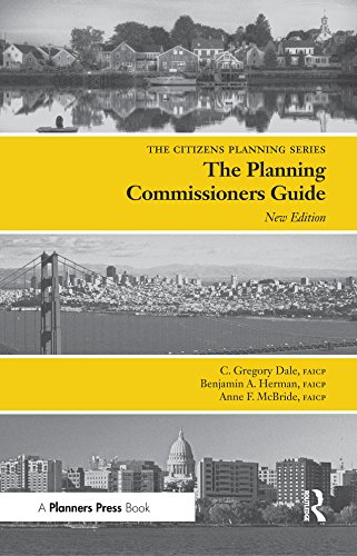 Planning Commissioners Guide: Processes for Reasoning Together