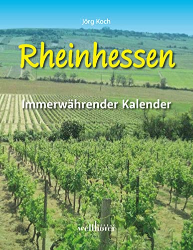 Amazon  Rheinhessen. Immerwaehrender Kalender  Koch, Joerg  輸入版カレンダー