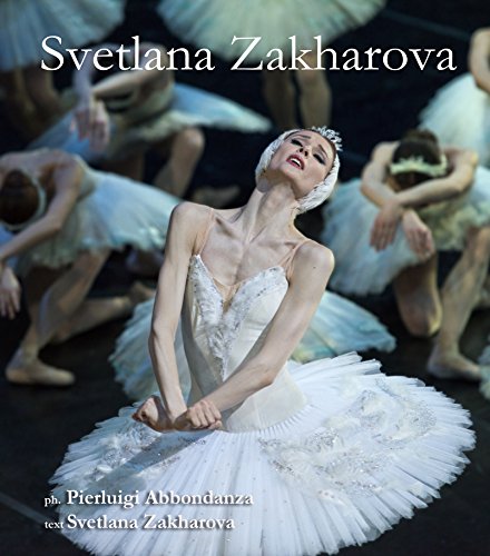 Svetlana Zakharova. Ediz. multilingue