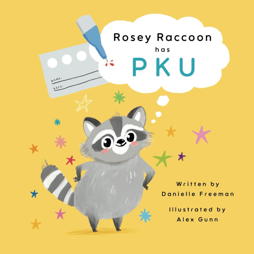 Rosey Raccoon Has Pku: 1
