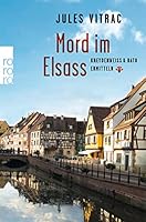Mord im Elsass 349927227X Book Cover