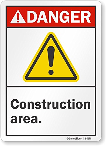 SmartSign “Danger - Construction Area” Sign