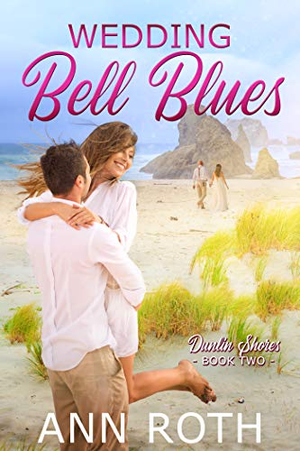 Wedding Bell Blues: Love and Family Life in a Seaside Town (Dunlin Shores Book 2)