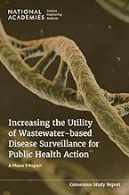 Increasing the Utility of Wastewater-based Disease Surveillance for Public Health Action: A Phase 2 Report