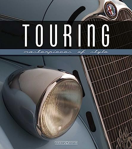 Touring. Masterpieces Of Style [Lingua Inglese]