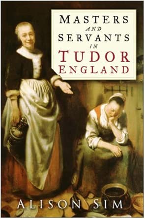 Masters and Servants in Tudor England book cover