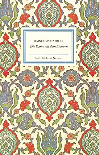 Die Dame mit dem Einhorn (Insel-Bücherei) Die Dame mit dem Einhorn (Insel-Bücherei)