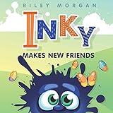 Inky Makes New Friends (Inky's Bedtime Stories)