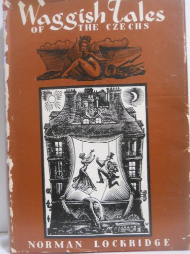 Waggish Tales of the Czechs (originally titled ... [Unknown] B000PLUK8G Book Cover