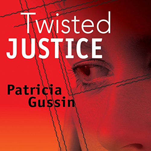 Twisted Justice (Audio Download) Patricia Gussin, Linda Velwest