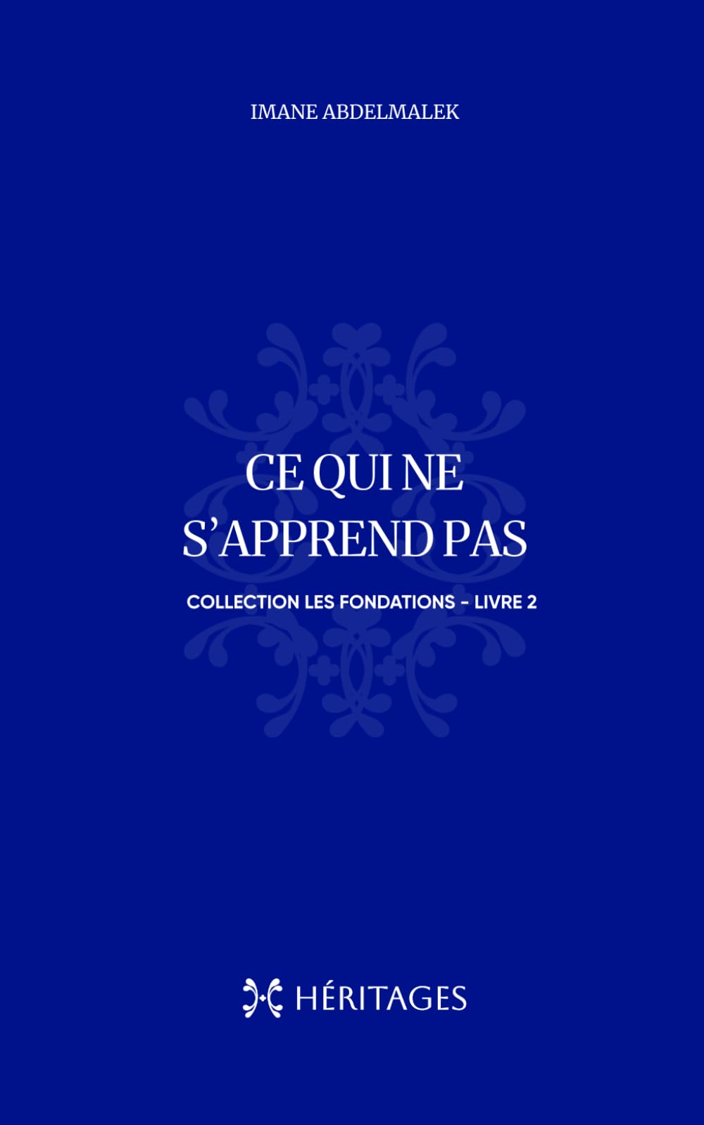 CE QUI NE S'APPREND PAS