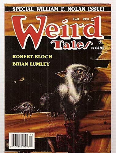Weird Tales: the Unique Magazine Fall 1991 Whole No. 302 Vol 53. No. 1 ...