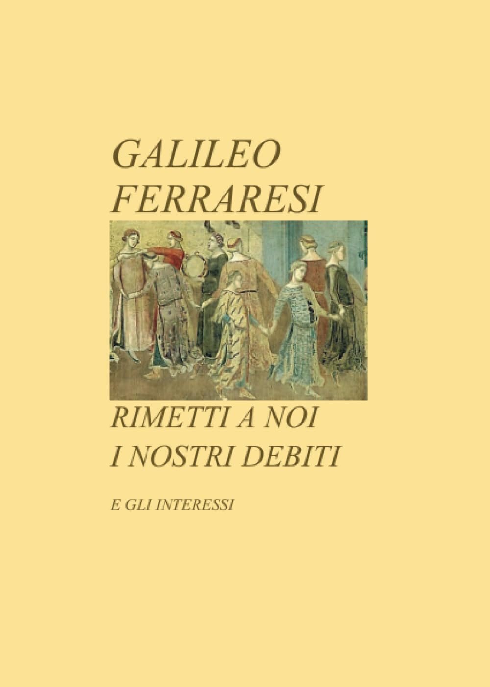 Rimetti a noi i nostri debiti