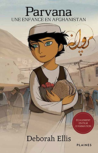 Parvana: Une enfance en Afghanistan (French Edi... [French] 2896116354 Book Cover