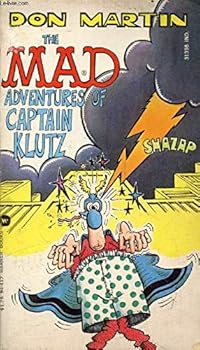 Paperback The MAD Adventures of Captain Klutz Book