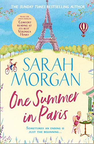 Télécharger One Summer In Paris: The new uplifting and feel good summer read from the Sunday Times bestselling S Gratuit