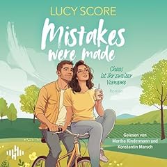 Mistakes were Made Audiolibro Por Lucy Score, Karen Gerwig - &Uuml;bersetzer, Christiane Sipeer - &Uuml;bersetzer arte de portada