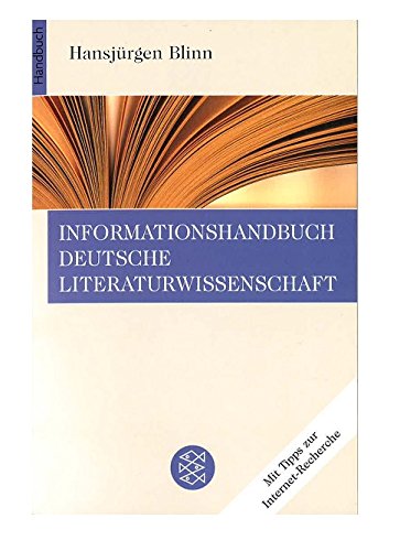 Informationshandbuch Deutsche Literaturwissenschaft Informationshandbuch Deutsche Literaturwissenschaft