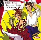  Doppelter Salto mit Kuss, 1 Audio-CD (Freche Mädchen - Freche Hörbücher): Hörspiel, Lesung. CD Standard Audio Format