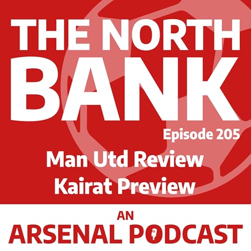 Ep. 205 - Man United Review, Kairat Preview