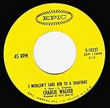 i wouldn't take her to a dogfight / tonight, we're calling it a day 45 rpm single