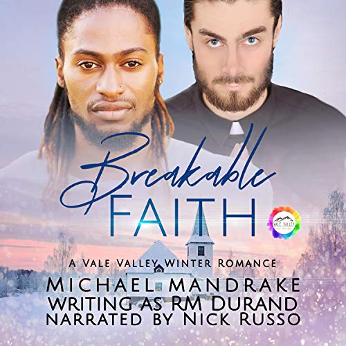 Breakable Faith: A Winter Romance by Michael Mandrake episode artwork