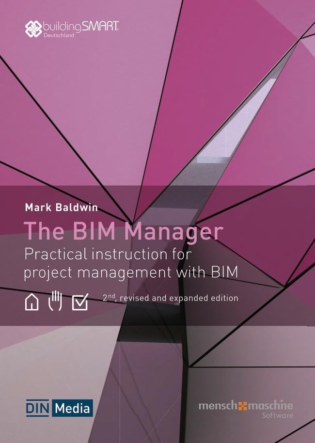The BIM Manager: Practical instruction for project management with BIM (DIN Media Innovation)