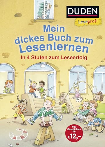 Duden Leseprofi – Mein dickes Buch zum Lesenlernen  In 4 Stufen zum Leseerfolg  Kinderbuch für Erstleser ab 5 Jahren | Kinderbuch für Erstleser ab 5 Jahren  Erstes Lesen Vorschule Band 5