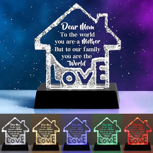 Mom Gifts -You are The World, House Crystal for Mom Christmas Day Birthday, Led Base with 7 Color, Best Gifts for Mom from Son Daughter Mom Crystal+ B