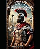 RITORNO DALLA VIIII LEGIONE (Italian Edition) B0F6CSGJMQ Book Cover
