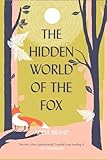 The Hidden World of the Fox