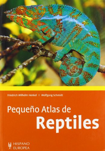 Pequeño atlas de reptiles Pequeño atlas de reptiles