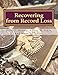 Recovering from Record Loss: A Research Guide