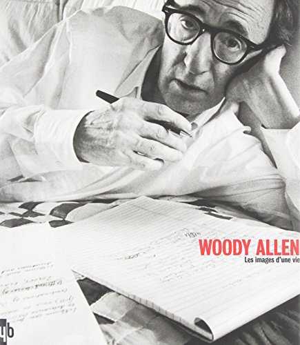 Télécharger Woody Allen : Les images d'une vie PDF Ebook En Ligne