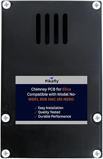 Pikafly® – Chimney PCB for Elica Chimney’s Model No. (WDFL 906 HAC MS Nero)