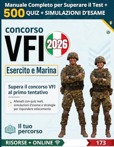 Concorso VFI Esercito e Marina 2026: Teoria semplificata, logica, cultura generale, comprensione verbale e strategie pratiche per superare il concorso