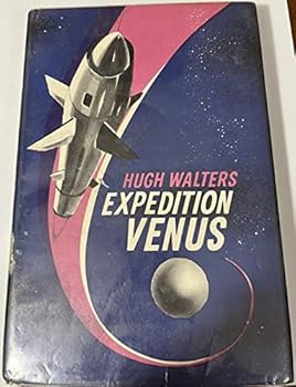 Expedition Venus - Book #5 of the Chris Godfrey of U.N.E.X.A.