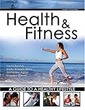 HEALTH AND FITNESS: A GUIDE TO A HEALTHY LIFESTYLE