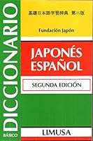 Diccionario basico, Japones-Espanol / Basic Dictionary Spanish-Japanese (Spanish and Japanese Edition) 9681870581 Book Cover