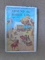 Around the Boree Log B000LA2P6G Book Cover
