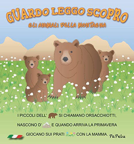 9788898421459 Gli animali della montagna. Guardo leggo scopro