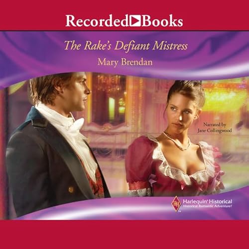 The Rake&rsquo;s Defiant Mistress Audiolivro Por Mary Brendan capa