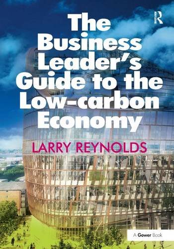 Buy The Business Leader's Guide to the Low-carbon Economy — BookShops.in