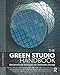 The Green Studio Handbook: Environmental Strategies for Schematic Design