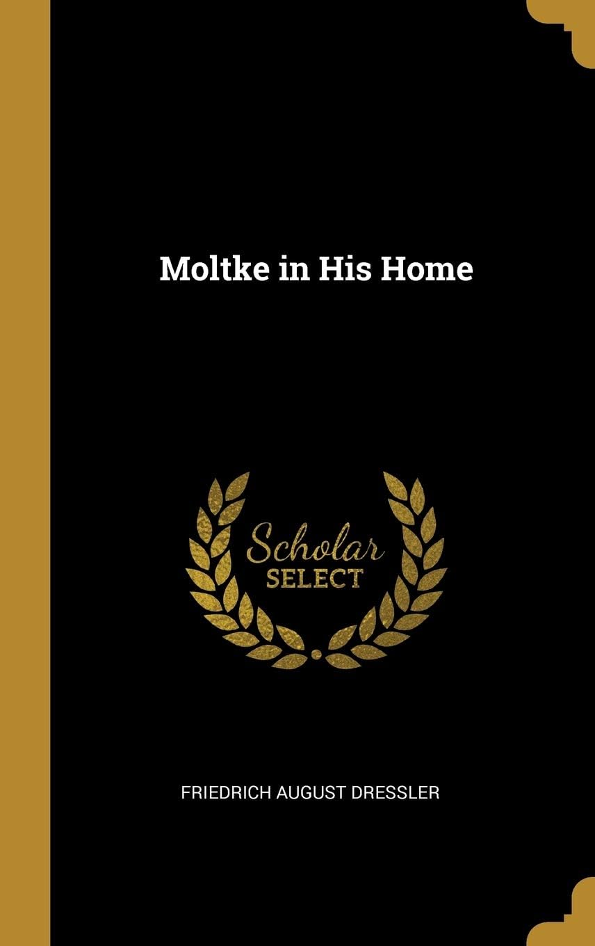 Moltke in His Home