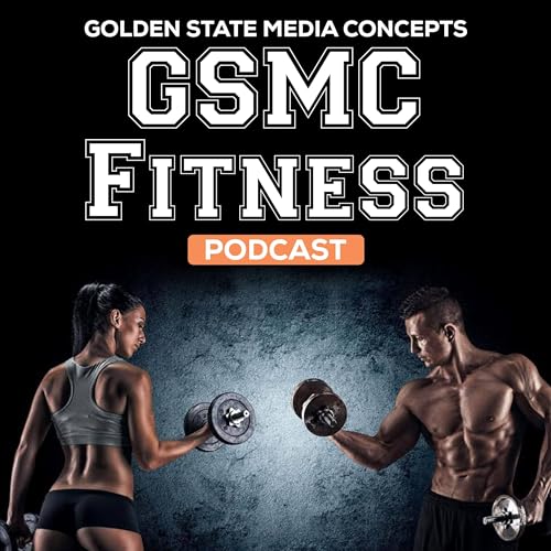 GSMC Fitness Podcast cover art