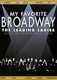 jeff rowland preisliste  My Favorite Broadway: The Leading Ladies [UK Import]